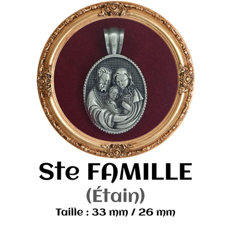 MÉDAILLE SAINTE FAMILLE EN ÉTAIN